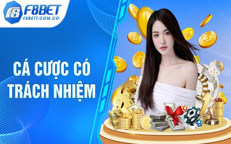 Cờ bạc có trách nhiệm - Trách nhiệm cá cược khi tham gia F8Bet 4 Cờ bạc có trách nhiệm khi chơi game đổi thưởng tại F8Bet