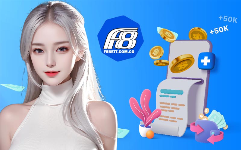 Nạp tiền F8Bet và những thao tác giao dịch đơn giản 6 Hướng dẫn chi tiết các phương thức nạp tiền F8Bet